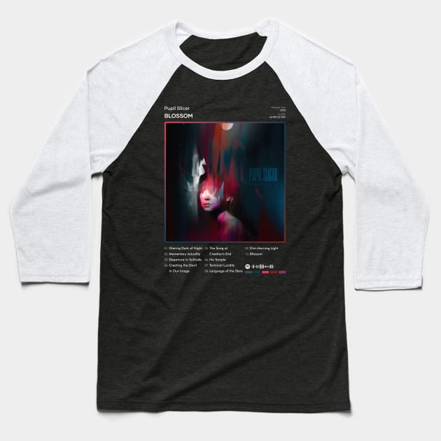 Pupil Slicer - Blossom Tracklist Album Baseball T-Shirt by 80sRetro